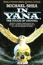 In Yana, the Touch of Undying